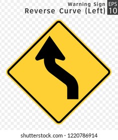 Road Sign. Warning. Reverse Curve (Left).  Vector Illustration on Transparent Background