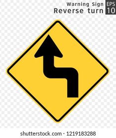 Road Sign. Warning.  Reverse turn.  Vector Illustration on Transparent Background