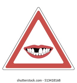 road sign warning of toothless people, red triangle with a toothless smile - the absence of a Central incisor tooth, vector