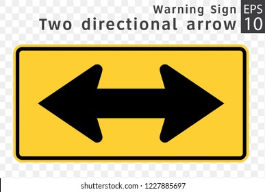 Road Sign. Warning. Two directional arrow.  Vector Illustration on Transparent Background