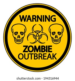 Road sign warning zombie outbreak on white background.