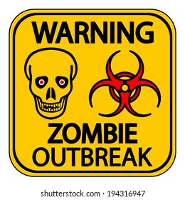 Road sign warning zombie outbreak on white background.