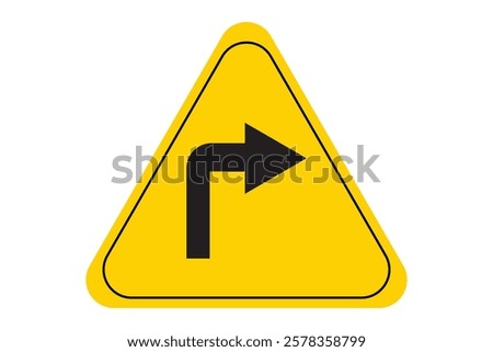 Road sign, yellow triangle, right turn arrow, red text warning, 