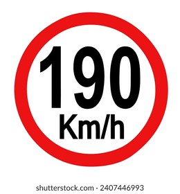 señal de carretera.190 km por hora