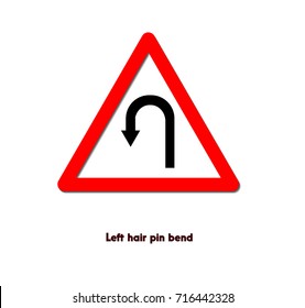 Road Sign,left Hair Pin Bend