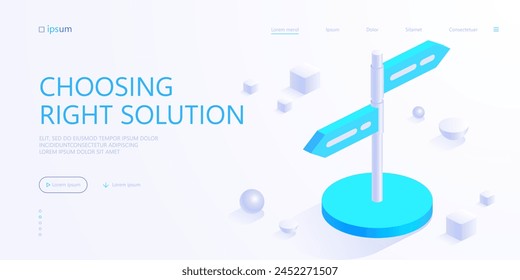 Road signs with direction arrows icon. Choosing right solution, route navigation at crossroads, business strategy concept. Isometric vector illustration for visualization of business presentation