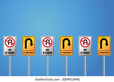 Road signs indicator for U-TURN and no U-TURN. Transportation warning and caution. Forbidden icon and symbol. Driving safety guide vectors. 