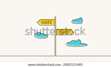 Road signs with Love and Hate text pointing in opposite directions.