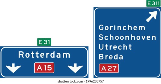 Road signs in the Netherlands, High level motorway information sign showing lane instructions for through traffic and exit panel showing intermediary destinations, with the motorway number and Europea