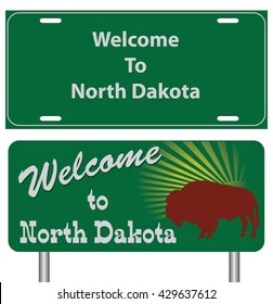 Road signs for North Dakota. A set of characters Welcome to North Dakota.