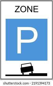 Road signs of special rules. Regulated parking area. Vector image.
