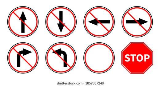 Road signs. Vector set of prohibiting road signs. Arrow icons prohibiting movement. Stop sign vector icon. Vector illustration.