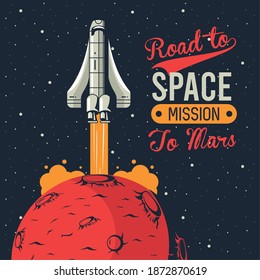 road to space lettering with spaceship startup in mars poster vintage style vector illustration design