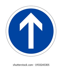 Road traffic sign. Proceed straight. Vector illustration isolated on white background.