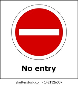  Road traffic warning sign No entry,