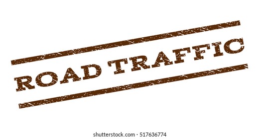 Road Traffic watermark stamp. Text tag between parallel lines with grunge design style. Rubber seal stamp with scratched texture. Vector brown color ink imprint on a white background.