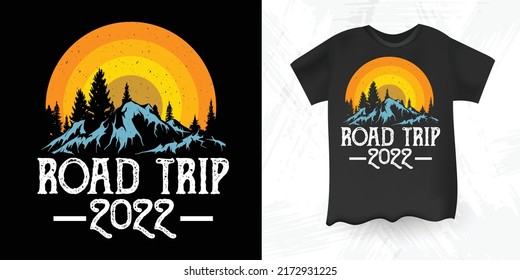 Road Trip 2022 Funny Summer Family Vacation Retro Vintage T-shirt Design