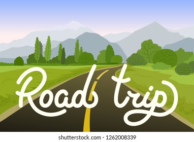 Road trip flat hand drawn vector illustration. Cartoon mountains, forest landscape and highway. Handwritten white lettering, calligraphy. Travel, trip background. Poster, banner color design idea