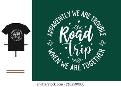 Road trip with friend t shirt design