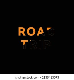 Road Trip quote design suitable for shirts, wall art, accessories, hats, stickers, phone cases, and frames.