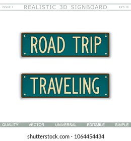 Road trip. Traveling. Vintage signboard. Stylized license plate. Top view. Vector design elements