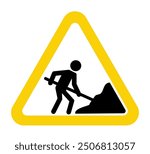 Road under construction sign vector illustration, Under construction road sign, Man digging ground sign isolated, Road Construction Signs,  Work in progress, warning sign, Road work ahead.