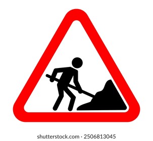 Road under construction sign vector illustration, Under construction road sign, Man digging ground sign isolated, Road Construction Signs,  Work in progress, warning sign, Road work ahead.