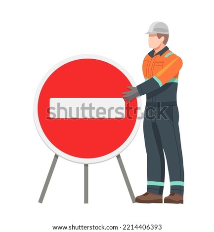 A road worker stands at a no-traffic sign. Road signs. Travel ban.
Vector illustration