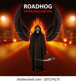 RoadHog Ilustration with burning   scytheman and text-i am waiting for you-over blurred road with lights