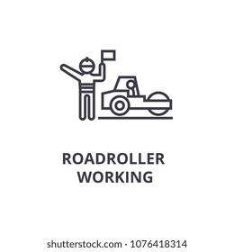 roadroller working thin line icon, sign, symbol, illustation, linear concept, vector 
