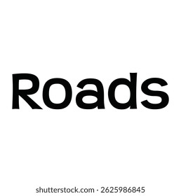 roads text for T-shirt print and other use on white background.
