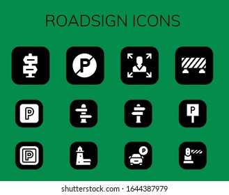 roadsign icon set. 12 filled roadsign icons.  Simple modern icons such as: Direction, Parking, No parking, Split point, Decision making, Sign Post, Barrier