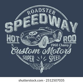 Roadster speedway hot rod racing team vintage vector print for boy kid shirt sweatshirt grunge effect in separate layers