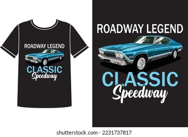 Roadway legend classic t-shirt design template