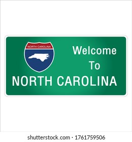 Roadway sign Welcome to Signage on the highway in american style Providing north carolina state information and maps On the green background of the sign vector art image illustration 