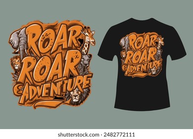 Roar adventure t-shirt design typography vector design