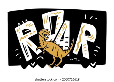 ROAR lettering. Vector dinosaur, letters and elements in flat cartoon style. Scandinavian hand drawn illustrations for prints, labels, posters. White inscription on black background.