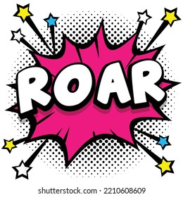 roar Pop art comic speech bubbles book sound effects