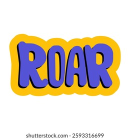 roar sticker trendy lifestyle fashion vector illustration template design