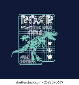 ROAR the wild one awesome dinosaur t rex vector graphic tee