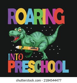 Roaring Into Preschool T-shirt Design 