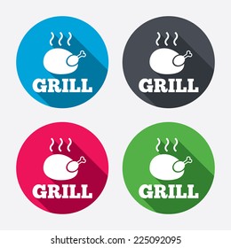 Roast chicken grill sign icon. Hen bird meat symbol. Circle buttons with long shadow. 4 icons set. Vector