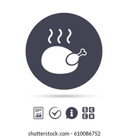 Roast chicken sign icon. Hen bird meat symbol. Report document, information and check tick icons. Currency exchange. Vector