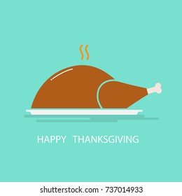 Roast turkey,Bake chicken. Thanksgiving card. Vector icon illustration