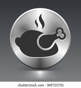 Roasted Chicken on Silver Round Button