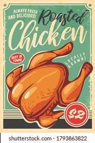 Afiche de pollo asado de estilo retro hecho para los restaurantes. Volante de comida de fondo turquesa. Imagen vectorial vintage.