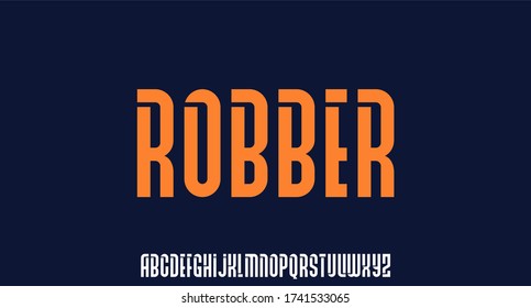 ROBBER, BOLD AND MODERN URBAN CONDENSED FONT
