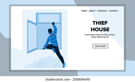 Robber Criminal Man Hacking And Thief House Vector. Burglar Guy In Balaclava Thief House, Breaking And Climbing In Window. Character Robbery Crime Occupation Web Flat Cartoon Illustration