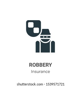 Robbery vector icon on white background. Flat vector robbery icon symbol sign from modern insurance collection for mobile concept and web apps design.