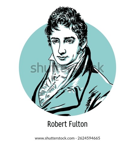 Robert Fulton was an American engineer and inventor, creator of one of the first steamships and one of the first submarine designs. Hand drawn vector illustration